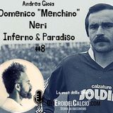 Domenico Menchino Neri ... Inferno & Paradiso #8