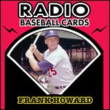 Frank Howard on What Makes Baseball Great