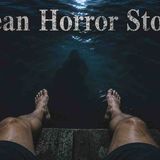 3 Disturbing TRUE Ocean Horror Stories