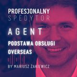 #7 – Agent. Podstawa obsługi Overseas