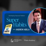 Super Habits with Andrew Abela