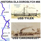 88 - USS Tyler i USS Carondelet