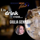 Un drink con... Giulia Gennari