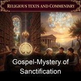 Gospel-Mystery of Sanctification - Walter Marshall