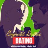 Welcome Back to Something New With Emyrald Dallas Dating | Ep. 1