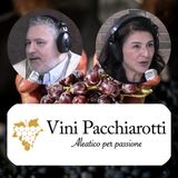 EP.22 - La CANTINA ANTONELLA PACCHIAROTTI e i suoi VINI raccontati da ANTONELLA PACCHIAROTTI