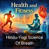 Hindu-Yogi Science Of Breath - William Walker Atkinson