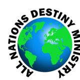 All Nations Destiny Ministry's Prophetic Video 3-16-2022