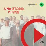 E8 - Una storia di vite