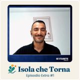 Ep. Extra#1 - Isola che Torna ospite a SESTARETE TV - Tornare in Sicilia e scoprire di non essere soli