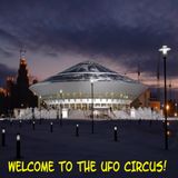 The UFO report : Welcome back to the UFO CIRCUS!