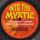 Christopher Hill Into The Mystic