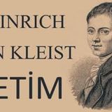 YETİM  Heinrich von Kleist sesli öykü