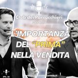 L'importanza del PRIMA nella VENDITA