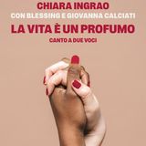 Chiara Ingrao "La vita è un profumo"