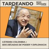 Seis décadas de poder y diplomacia: Una conversación con Fernando Cepeda