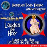 LAUDES DE HOY DOMINGO 4 DE ENERO 2026. CAMINO NEOCATECUMENAL. LITURGIA DE LAS HORAS.