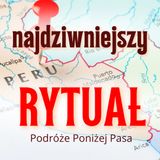 160/ Najdziwniejszy rytuał. Dowody na teleportację