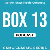 GSMC Classics: BOX 13 Episode 53: First Letter