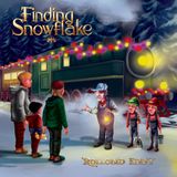 Finding Snowflake-Full Audio Book