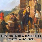 33 - Żydzi w Polsce