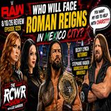WWE RAW 8/10/26 Review | Mexico City Tournament Begins! Avery Styles Controversy! The RCWR Show