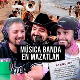 🚫 Prohibir la música BANDA 🎺 en MAZATLÁN | Omar Moreno
