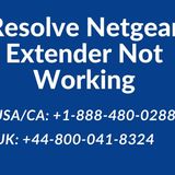 Troubleshoot Netgear Extender Not Working | Easy Methods to Resolve