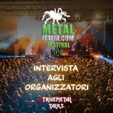TrueMetal Talks - Ep. 20 - Parliamo di Metalitalia.com Festival 2026 (intervista agli organizzatori)