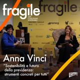 Anna Vinci "Sostenibilità e futuro della previdenza: strumenti concreti per tutti"