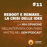 Reboot e remake... la crisi delle idee
