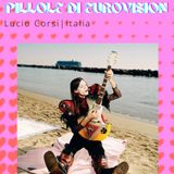 Pillole di Eurovision 2025: Ep. 17 Lucio Corsi