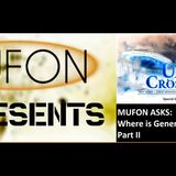 MUFON asks Where in the World is Gen. William McCasland_ PART II. A MUFON Presents Special Update!