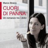 Marco Braico - Cuori di panna