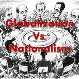 21st Century Conflit:  Globalists vs. Nationalists