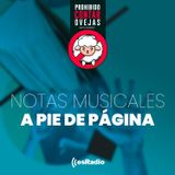 Notas (musicales) a pie de página: Cuando el rock desató la locura con los himnos del tecno