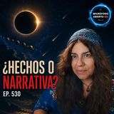 ¿Hechos reales o narrativa construida? La verdad sobre el 12 de agosto | Ep. 530