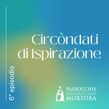 Circondati di Ispirazione