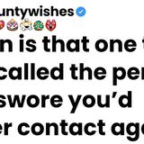 When is that one time you called the person you swore you_d never contact againK