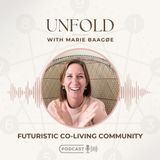Insights: Futuristic Co-living Community