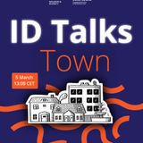 ID Talks Town