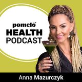 Jak dbać o jelita? Choroby jelit, oczyszczanie jelit, masaż | Anna Mazurczyk Odcinek 57