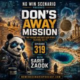 319 -  Don's Away Mission with Author Sarit Zadok