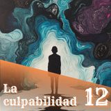 12. La culpabilidad