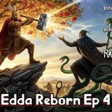Edda Reborn Ep 4 Baldr is LOKI is Abel is Lucifer is Baal