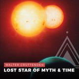 S02E15 - Walter Cruttenden // Lost Star of Myth and Time
