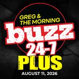 (08-18-2026) The Buzz 24/7 Podcast PLUS (Aug 11 Buzz Plus extra segment)