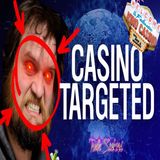 The Quartering TARGETS the Kino Casino!