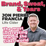 28 : Jon Pierre Francia - Life Cider
