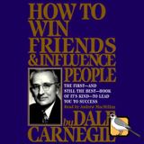 How to Win Friends and Influence People (Dale Carnegie) | Full Audiobook